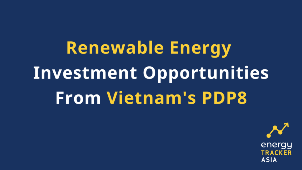 Renewable energy investment opportunities for Vietnam's PDP8 graphic