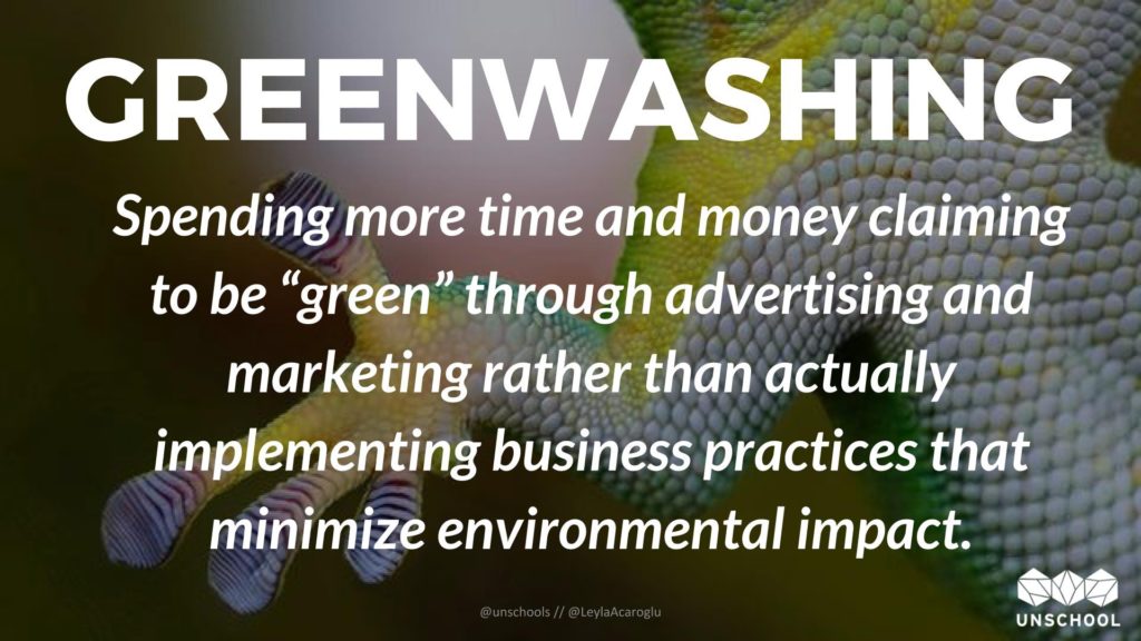 Greenwashing is marketing to make a business in fossil fuel industry appear more sustainable than it truly is.